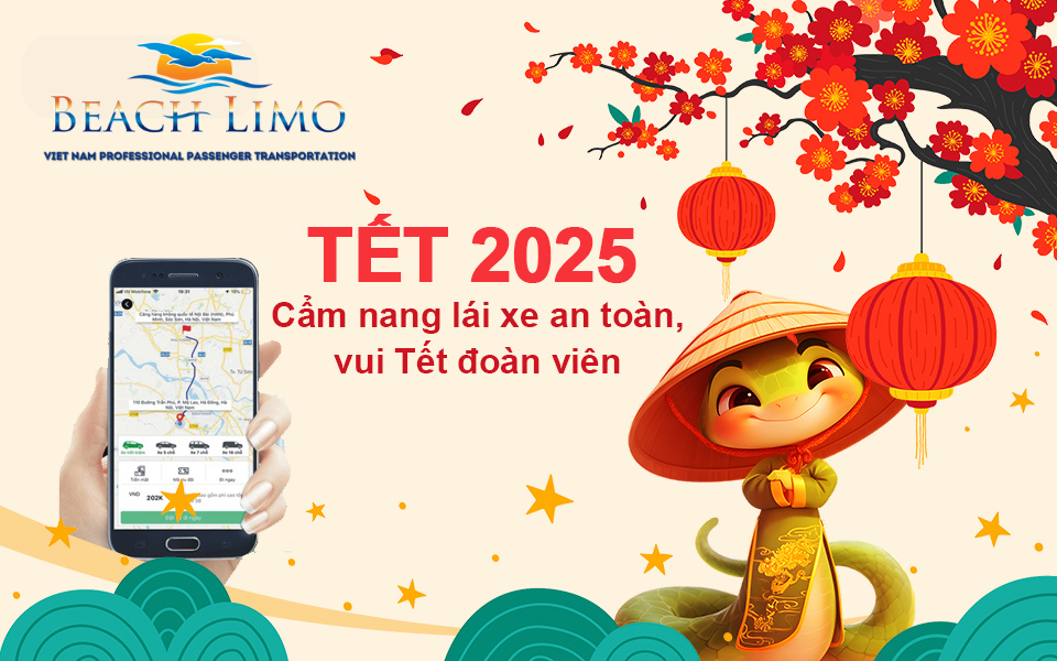 Tết 2025 - Cẩm nang lái xe an toàn, vui tết đoàn viên