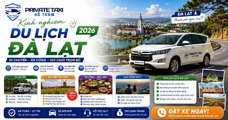Kinh nghiệm du lịch Đà Lạt 2026: Di chuyển, ăn uống, vui chơi trọn bộ Kinh nghiệm du lịch Đà Lạt 2026: Di chuyển, ăn uống, vui chơi trọn bộ